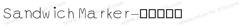 Sandwich Marker字体转换